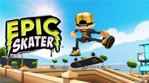 史诗滑板(Epic Skater) v2.1.148安卓版